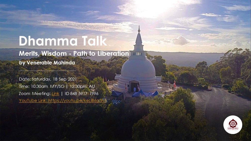 Merits Wisdom – Path to Liberation